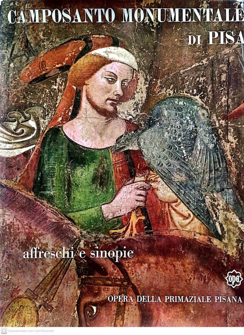 Opera della Primaziale Pisana, Camposanto Monumentale di Pisa. Affreschi e sinopie, 1960
