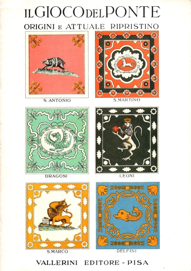Bellonzi F., Il Gioco del Ponte. Origini e attuale ripristino