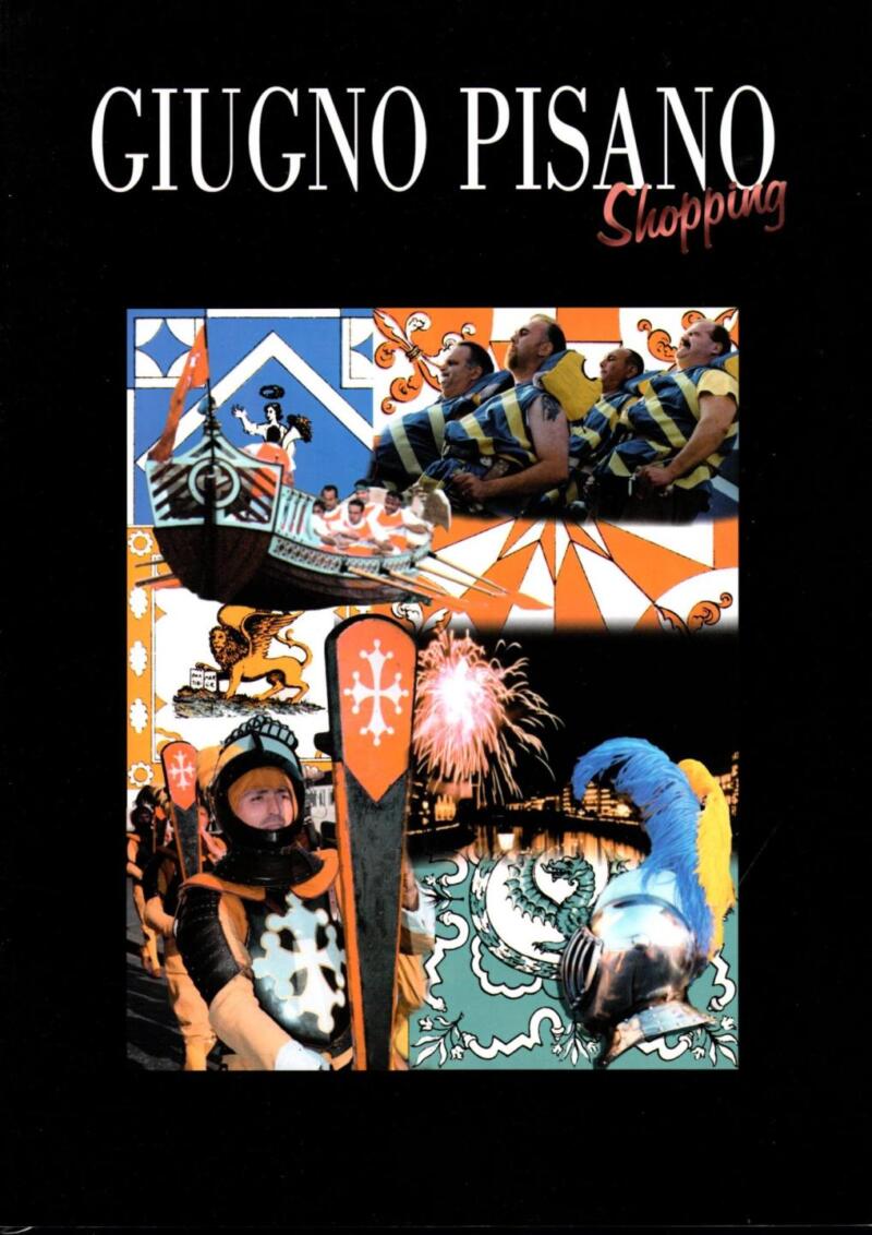 Giugno Pisano Shopping Anno 2003