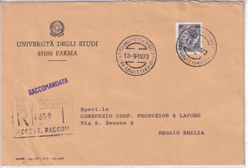 Storia postale. Raccomandata da Parma R 0850 13/09/1973 Reggio Emilia 14/09/1973