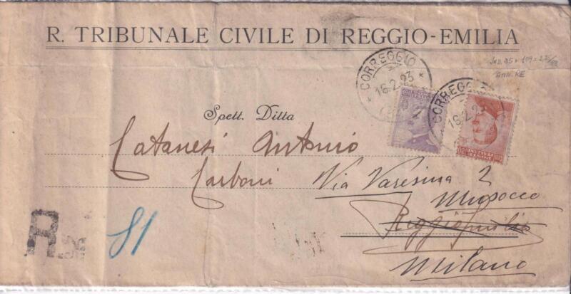 Storia postale. Raccomandata da Reggio Emilia R 81 del 16/02/1923 a Reggio Emilia poi Musocco Milano 18/02/1923