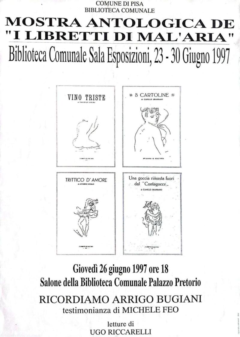 Manifesto pubblicitario per Mostra antologica de 'I Libretti di Mal'Aria', 23-30 giugno 1997