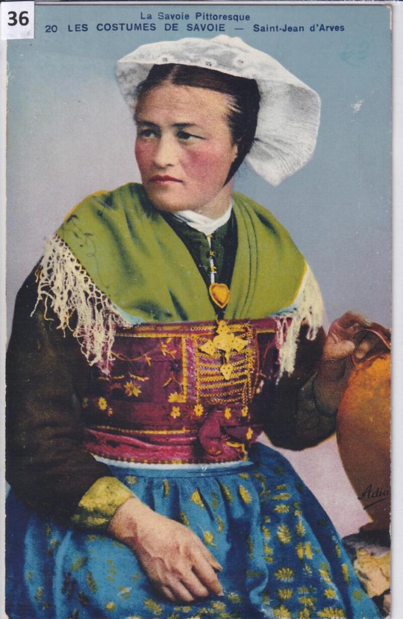 Cartolina d'epoca Ritratto di donna in costume LA SAVOIE PITTORESQUE 20 LES COSTUMES DE SAVOIE Saint-Jean d'Avres