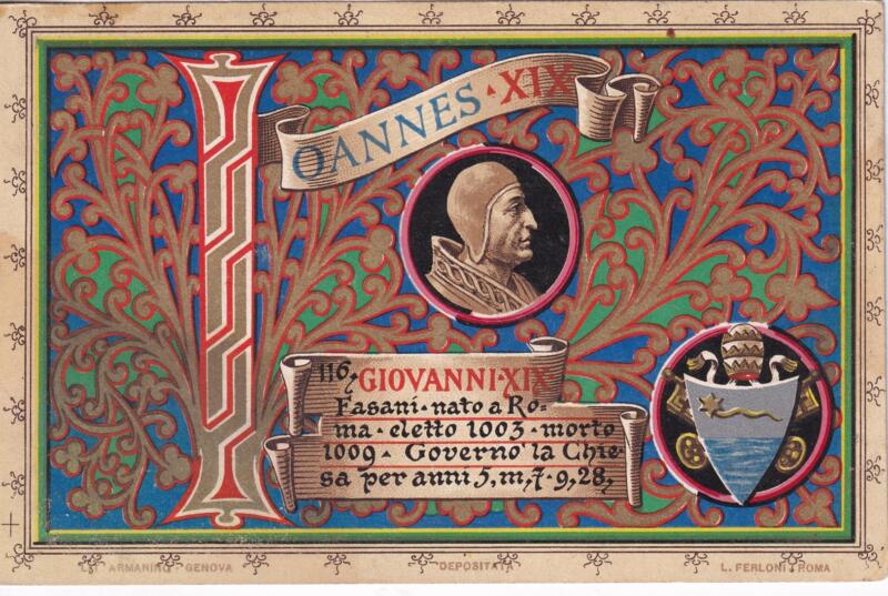 Cartolina d'epoca Serie dedicata a Sua Santità Papa Pio X e da Lui Benedetta Roma ottobre 1903 - 116 Giovanni XIX