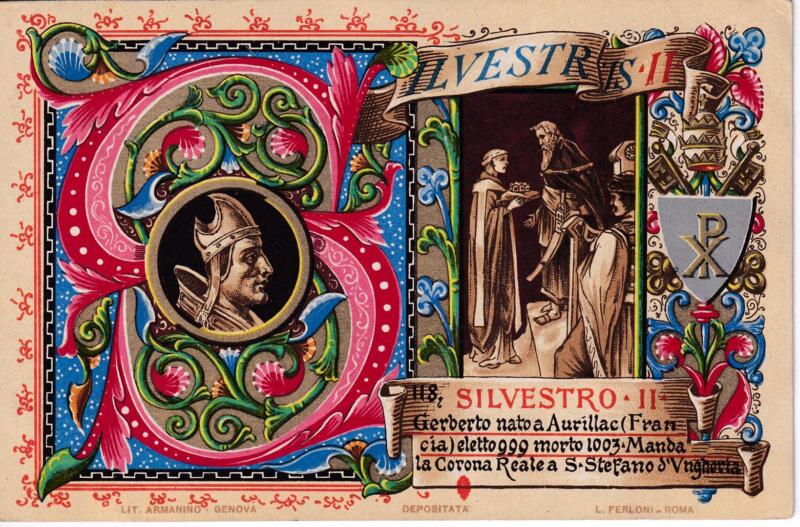 Cartolina d'epoca Serie dedicata a Sua Santità Papa Pio X e da Lui Benedetta Roma ottobre 1903 - 118 Silvestro II