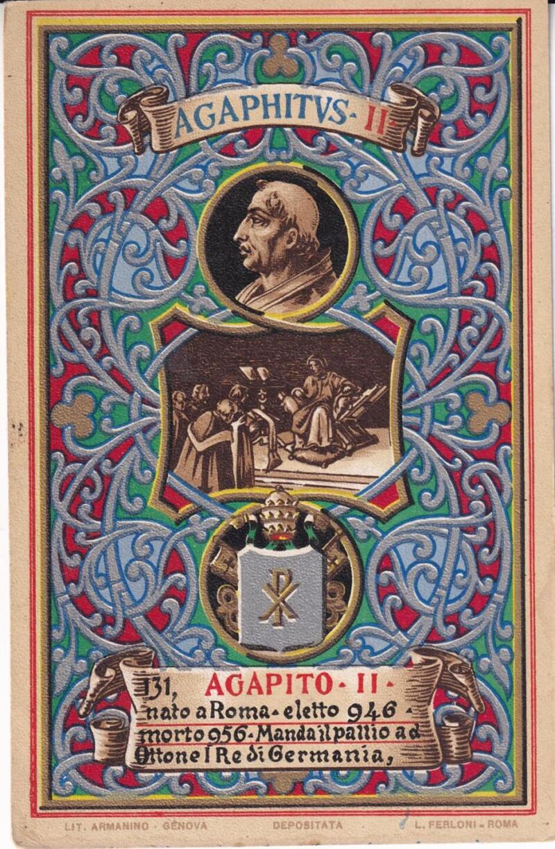 Cartolina d'epoca Serie dedicata a Sua Santità Papa Pio X e da Lui Benedetta Roma ottobre 1903 - 131 Agapito II