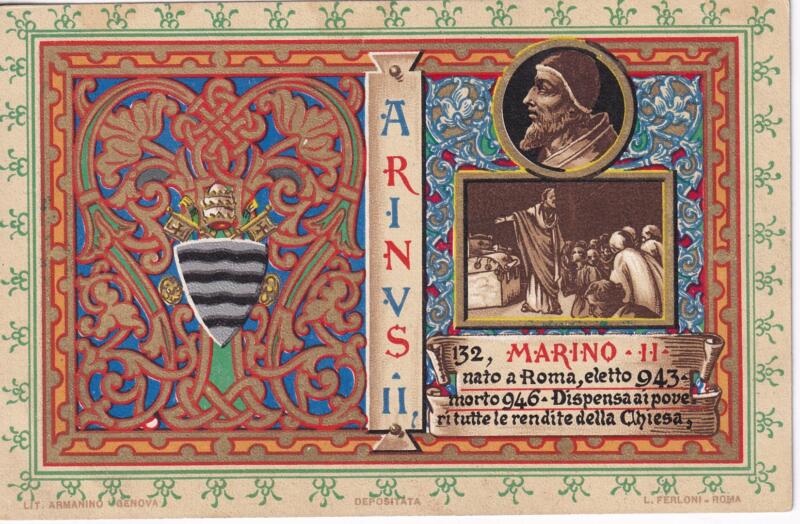 Cartolina d'epoca Serie dedicata a Sua Santità Papa Pio X e da Lui Benedetta Roma ottobre 1903 - 132 Marino II