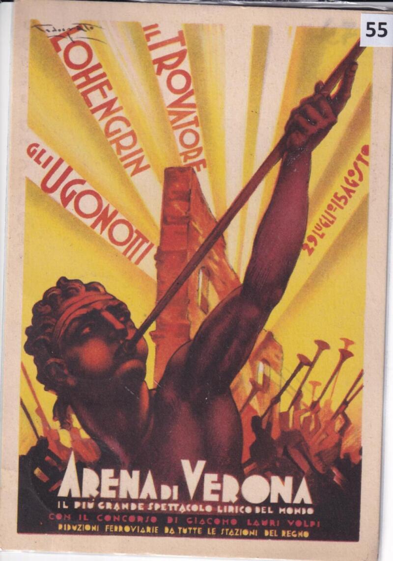 Cartolina d'epoca pubblicitaria Arena di Verona Il Trovatore Lohengrin Gli Ugonotti 29 luglio - 15 agosto