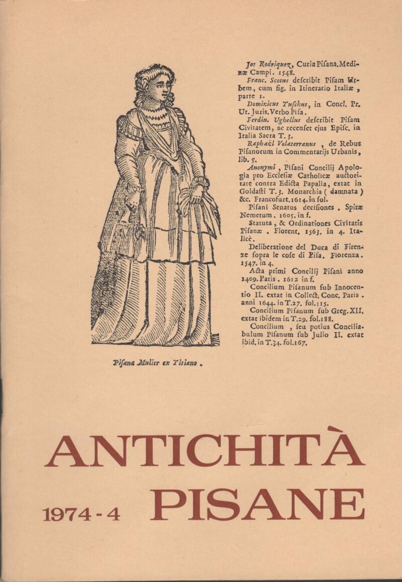Antichità pisane n. 1 Anno 1974 Rivista di Archeologia e Topografia Storica