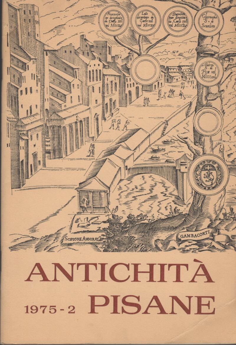 Antichità pisane n. 2 Anno 1975 Rivista di Archeologia e Topografia Storica