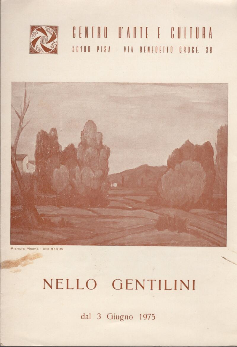 Centro d'Arte e Cultura, Nello Gentilini, dal 3 giugno 1975