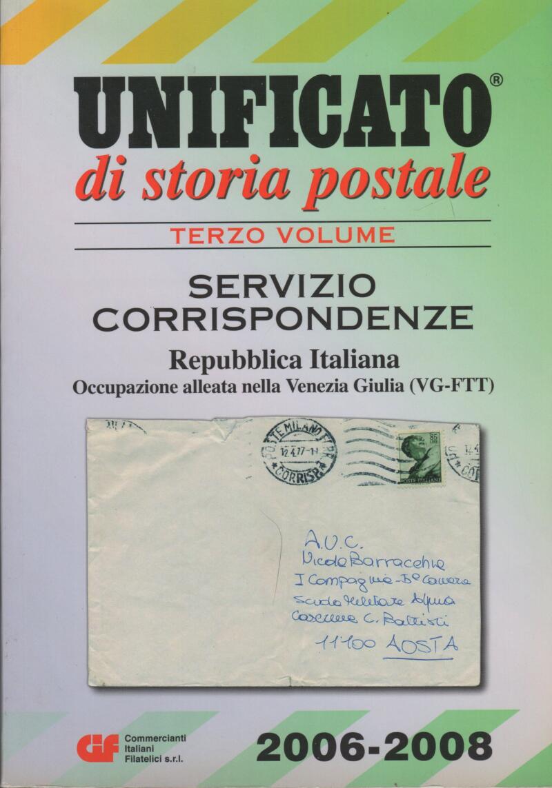 Catalogo Unificato di Storia postale Terzo volume Servizio corrispondenze 2006-2006