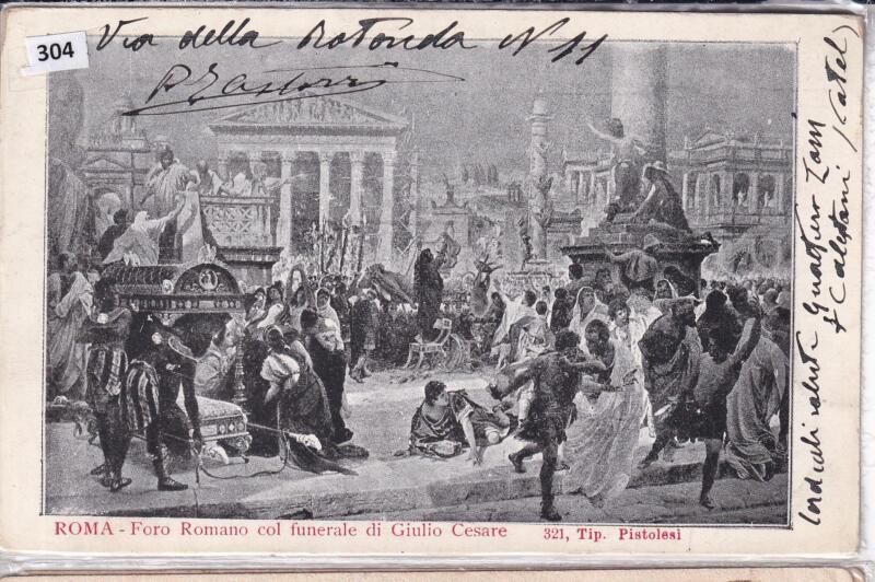 Cartolina illustrata Roma Foro Romano col funerale di Giulio Cesare
