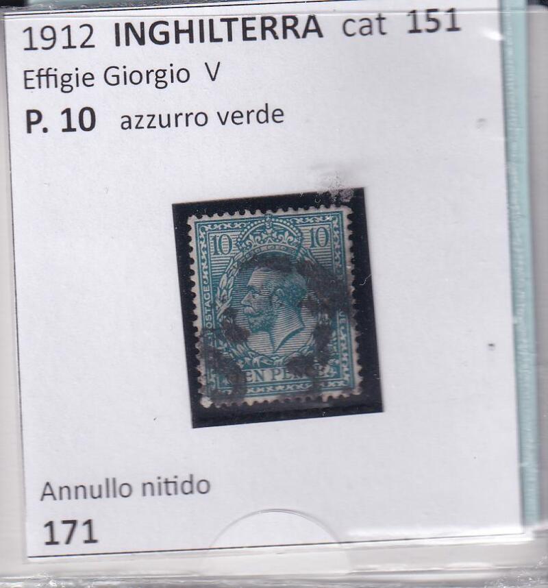 Francobollo Gran Bretagna Anno 1912 Effigie di Re Giorgio V di profilo P.10 azzurro verde