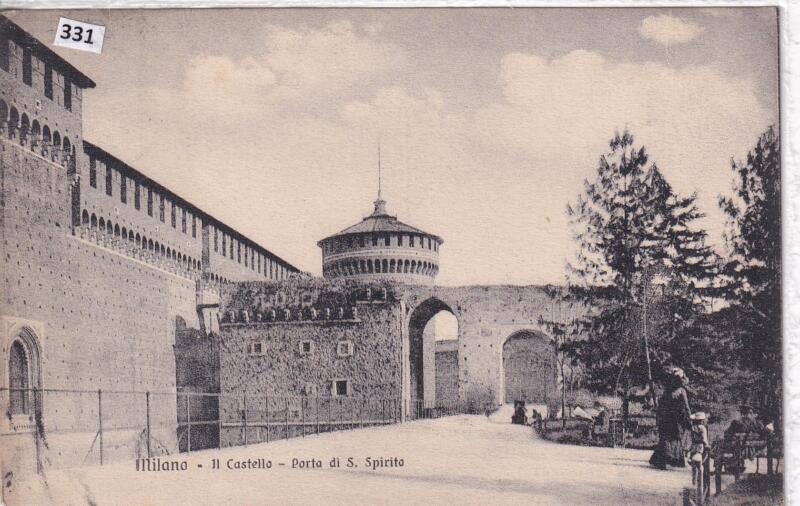 Cartolina illustrata Milano Il Castello Porta di S. Spirito