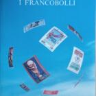 Campionati Mondiali di Calcio 1930-1990 I Francobolli, Anno 1990, Istituto Poligrafico e Zecca dello Stato - Libreria dello Stato