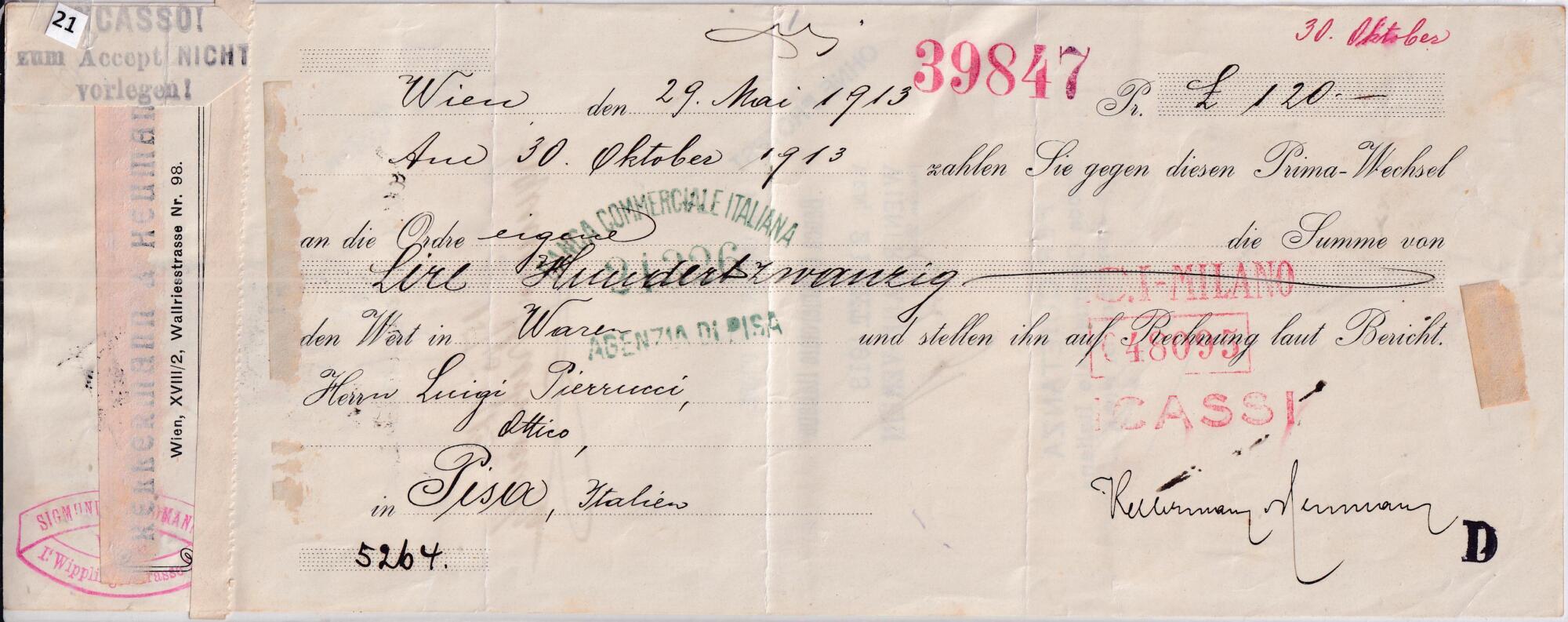 21 A Prima di Cambio n. 5264 emessa il 29 maggio 1913 da KELLERMANN & HEUMANN per Lire 120 con scadenza 30 ottobre 1913