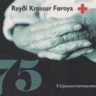 Coppia di libretti Faeroer Anno 2001 75esimo anniversario della Croce Rossa delle Isole Faeroer