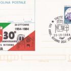 Cartolina postale n. 197 Castello Bardi Lire 400 stampata al verso BANDIERA ITALIANA e la scritta 26 ottobre 1954-1984 – 30° ANNIVERSARIO DEL RITORNO ALL’ITALIA 26-10-1984 Allegoria 2 militari e una jeep in coppia con altra identica affrancatura ma diversa scritta e al verso Porto di Trieste e navi alla fonda