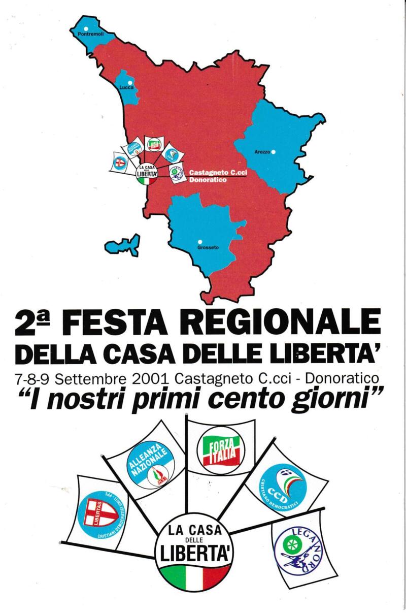 Cartolina Seconda Festa regionale della Casa delle Libertà 'I nostri primi cento giorni' 7-8-9- settembre 2001 Castagneto Carducci - Donoratico Affrancatura francobollo L.800 Celebrazione dei primi francobolli del Granducato di Toscana Annullo 57024 DONORATICO  LI - 7.9.2001 II FESTA REGIONALE DELLA CASA DELLE LIBERTA'