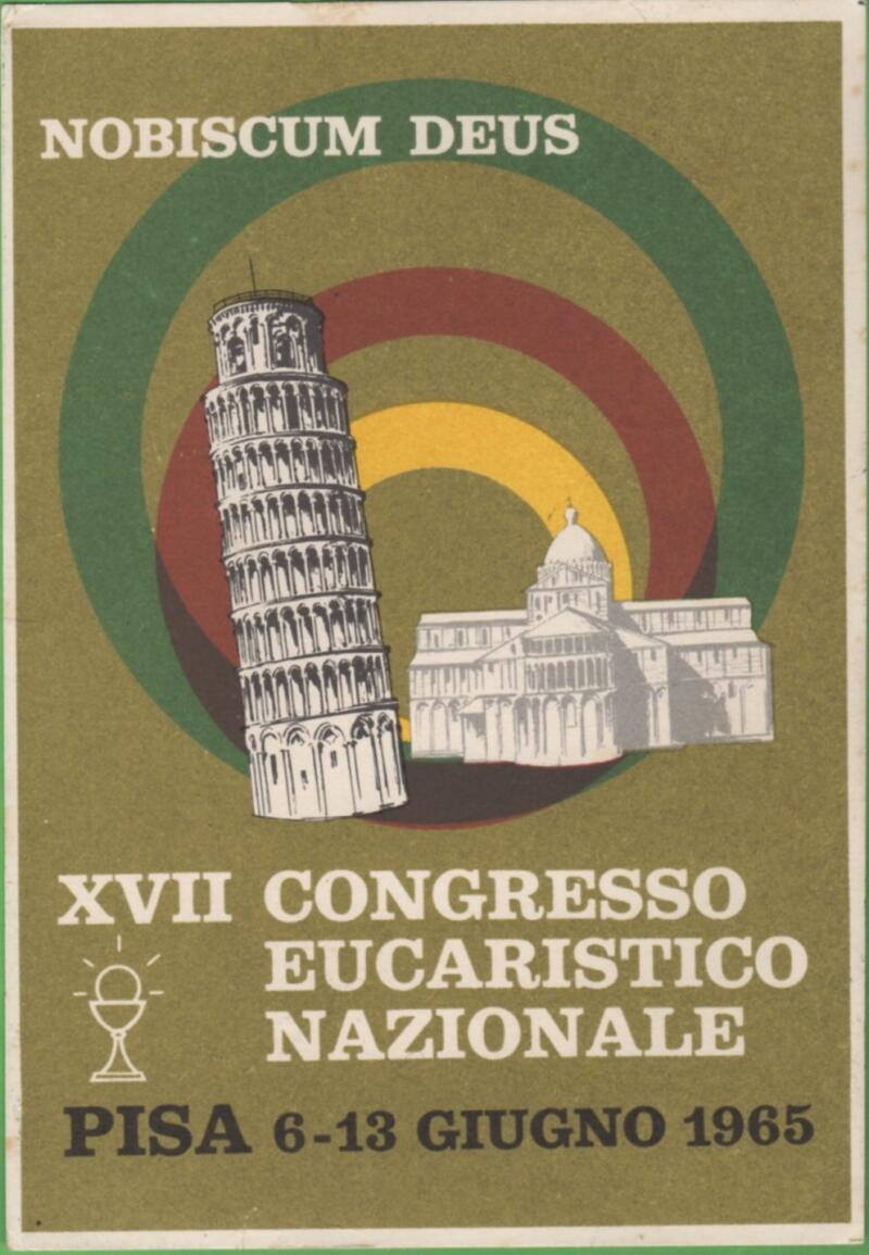 Cartolina 17esimo CONGRESSO EUCARISTICO NAZIONALE Pisa 6-13 giugno 1965 Annullo filatelico speciale PISA CENTRO C.P. P.ZZA ARCIVESCOVADO 6-6-1965 Servizi Mobili