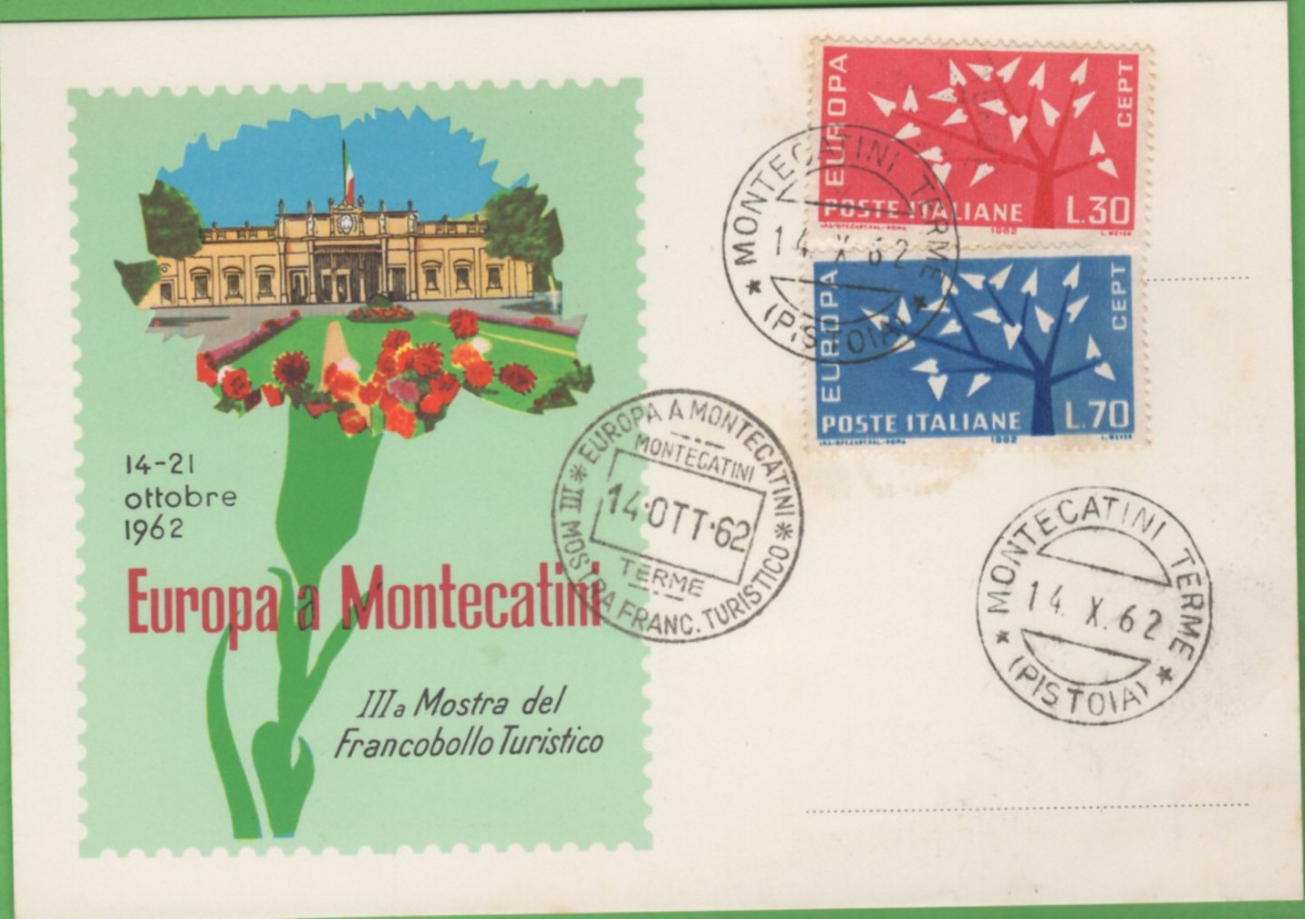 europa montecatini a Cartolina EUROPA MONTECATINI Terza Mostra del Francobollo Turistico 14-21 ottobre 1962 Annullo filatelico speciale EUROPA A MONTECATINI III MOSTRA FRANC. TURISTICO MONTECATINI TERME 14 OTT 62
